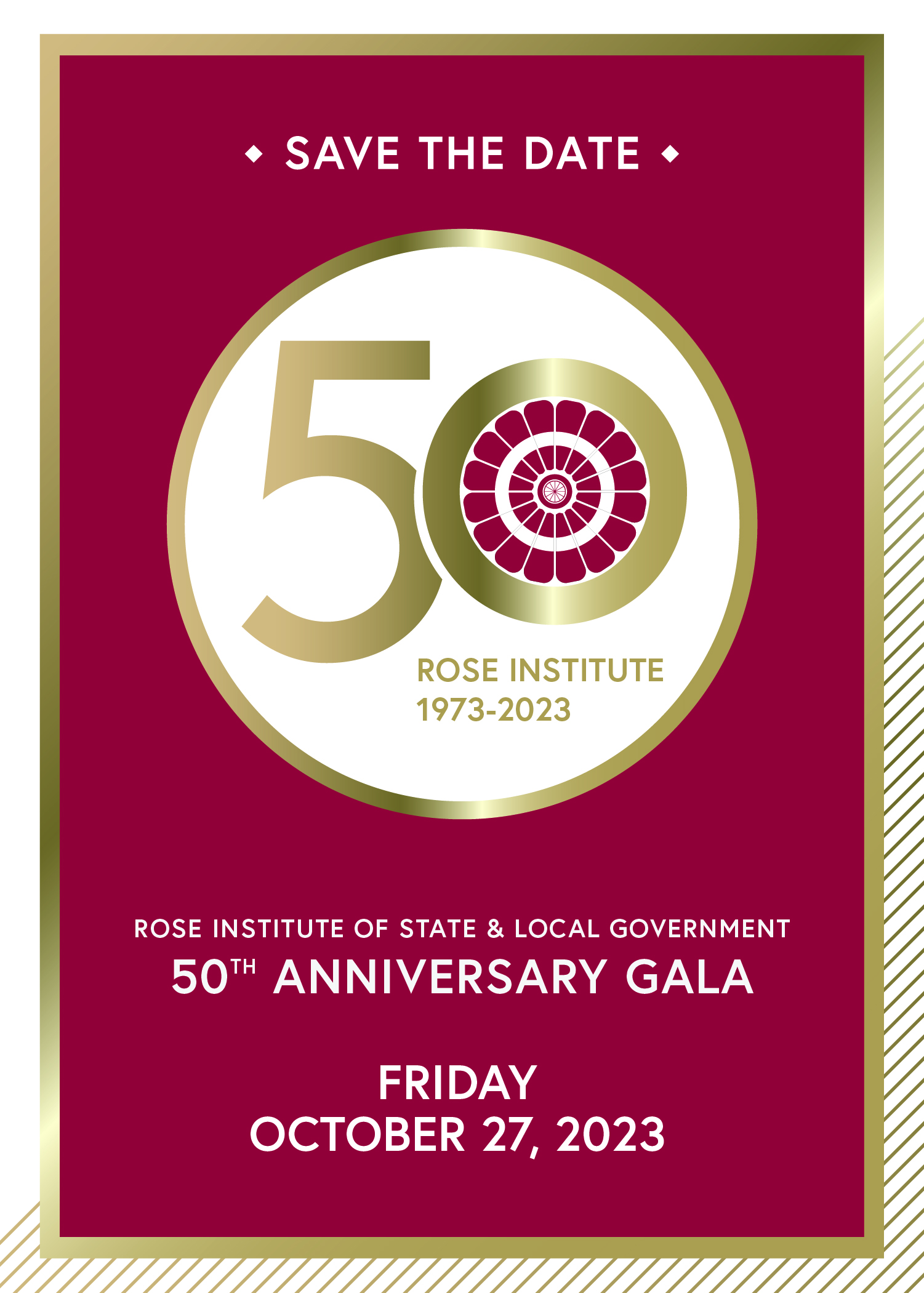 Rose Institute's 50th Anniversary Gala. Friday, October 27, 2023.