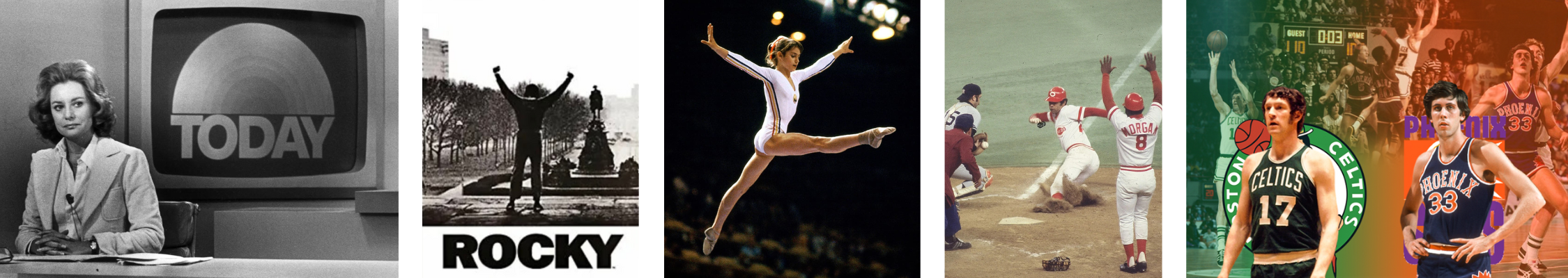 Barbara Walters, Rocky Poster, Nadia Comăneci, Reds World Series, Celtics NBA Champs
