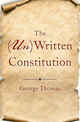 The Unwritten Constitution book cover