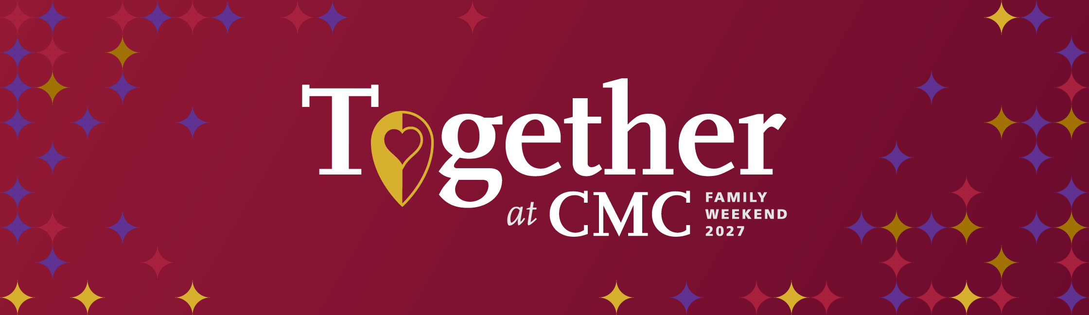 Family Weekend 2027 Banner, "Together at CMC"