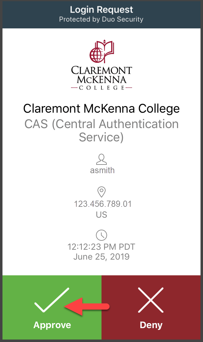 Duo Mobile app interface: Approve/Deny Login request powered by Duo Security coming from the CMC  CAS service with user “ASmith”, IP Address: 123.456.789.01 in the U.S. at 12:12:23 P.M. PDT on June 25, 2019 with arrow pointing to Approve